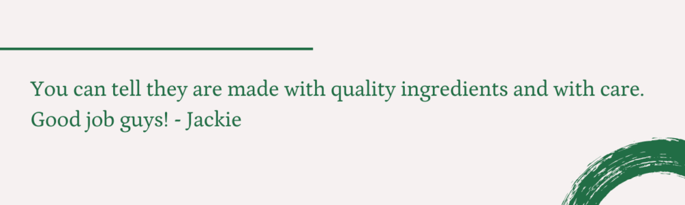 "Quality Ingredients"